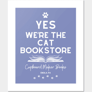 YES We're the Cat Bookstore (White Lettering) Posters and Art